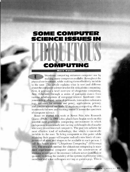 Some computer science issues in ubiquitous computing