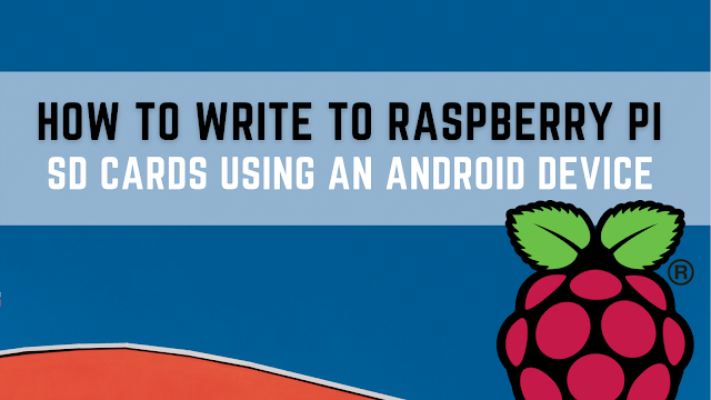 How to Write to Raspberry Pi SD Cards Using an Android Device.png